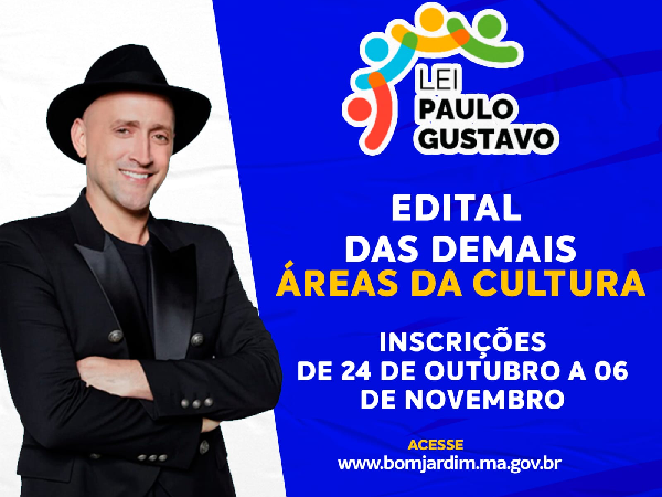 EDITAL DE CHAMAMENTO PÚBLICO Nº 02/2023 - LEI PAULO GUSTAVO - DEMAIS AREAS